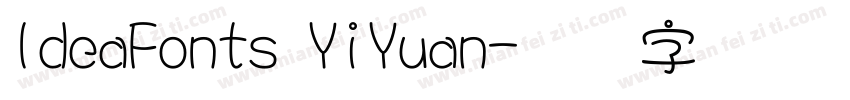 IdeaFonts YiYuan字体转换